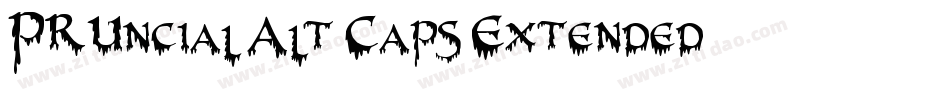 PR Uncial Alt Caps Extended字体转换